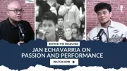 Beyond the Headlines: Jan Echavarria's Journey from Passion to Performance