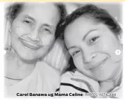 Carol Banawa Emotionally Opens Up About Her Mother Celine's Cancer Battle