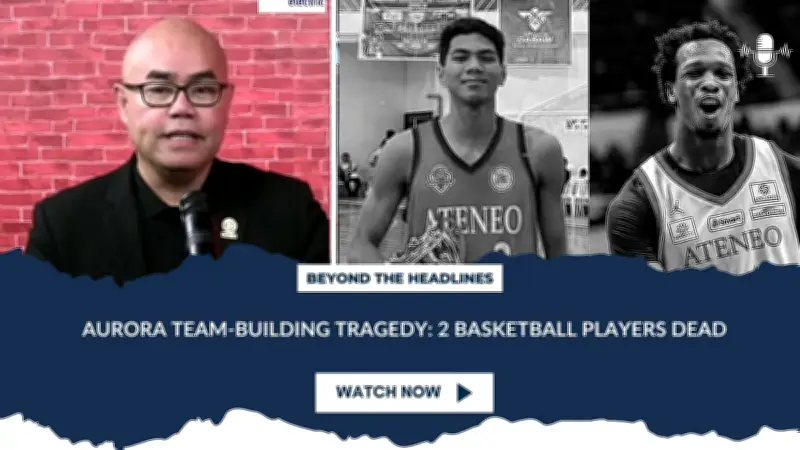 Philippine Basketball Players Drown in Aurora Team-Building Tragedy